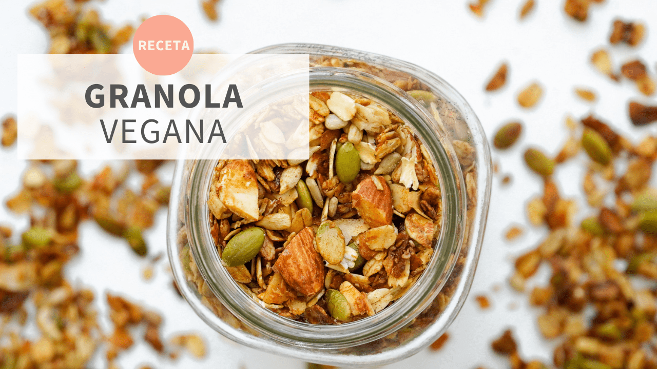 Granola Vegana y sin azúcar Receta fácil y saludable