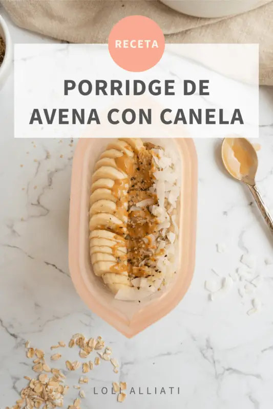 Porridge de avena con banana y canela